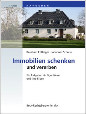 cover image of Immobilien schenken und vererben